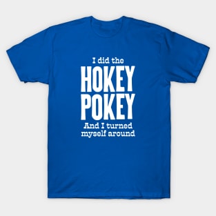 Hokey Pokey T-Shirt